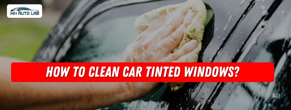 cleaning tinted windows